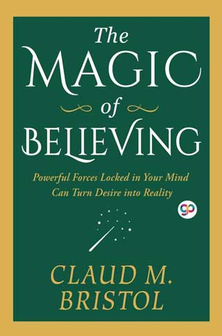 The Magic of Believing Book