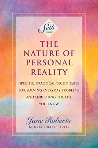 The Nature of Personal Reality